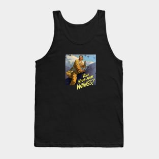 You give him wings! Old Retro Poster WWII Tank Top